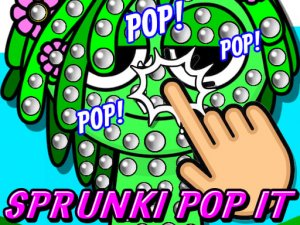 Sprunki Pop It Action Game